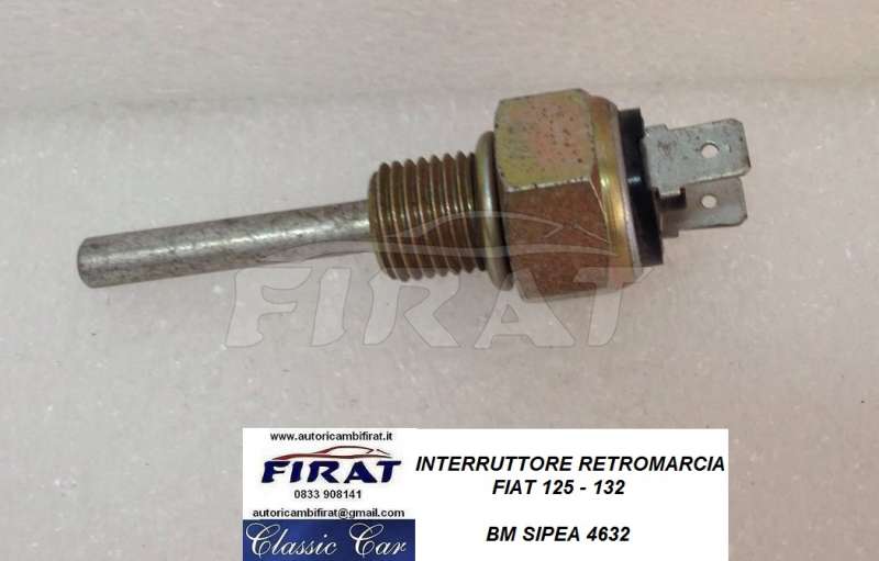 INTERRUTTORE RETROMARCIA FIAT 125 - 132